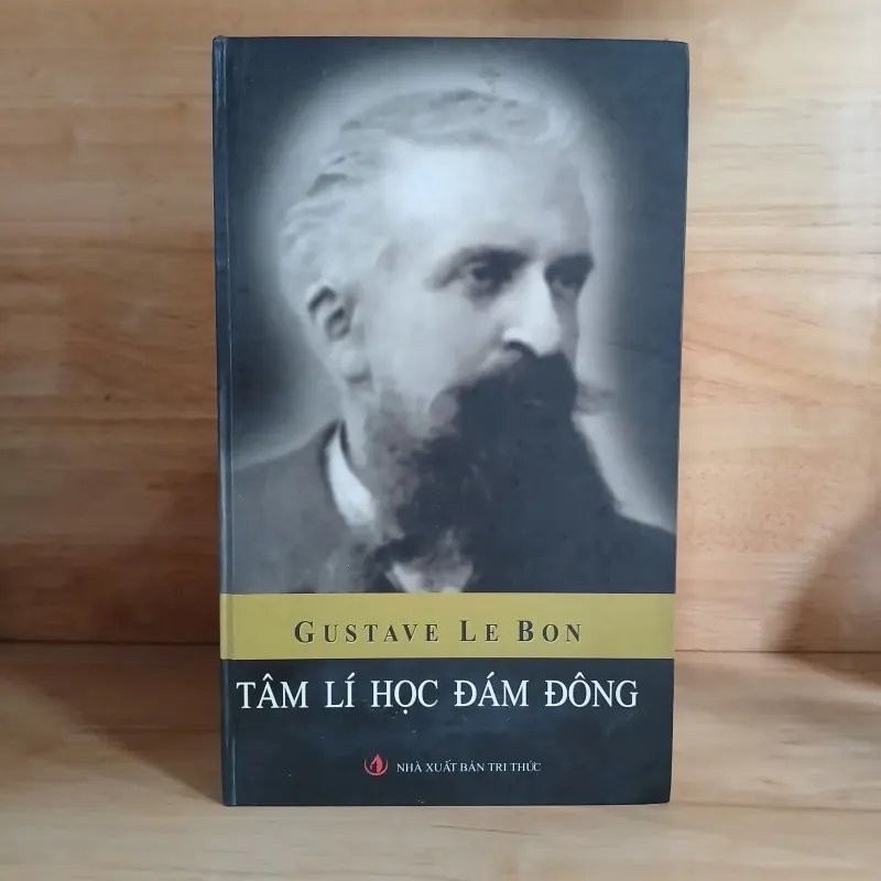 Tâm Lý Học Đám Đông - Gustave Le Bon 1020711
