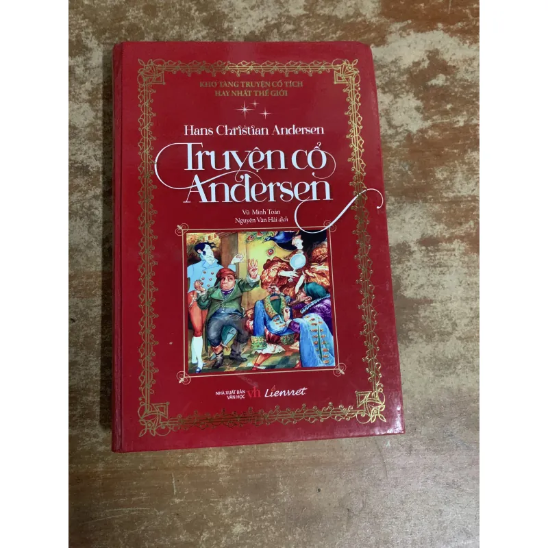 TRUYỆN CỔ ANDERSEN - MỚI BÌA CỨNG LIÊN VIỆT 751701