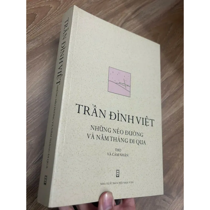 Những nẻo đường và năm tháng đi qua - Trần Đình Việt 692680