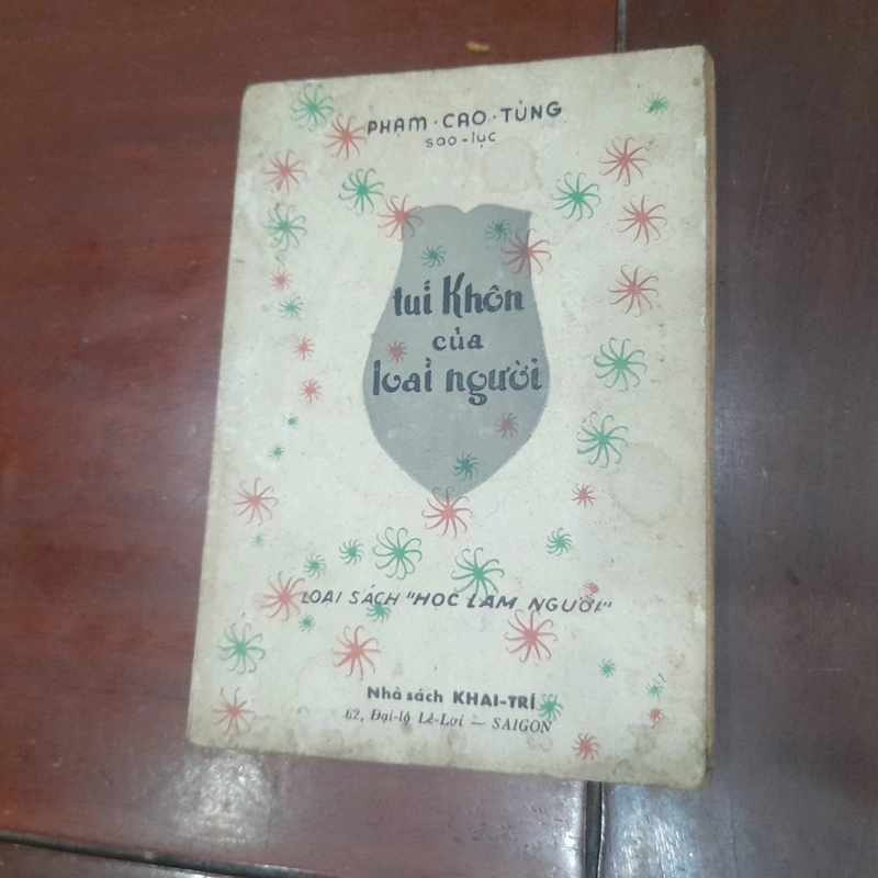 Phạm Cao Tùng - TÚI KHÔN CỦA LOÀI NGƯỜI 548244