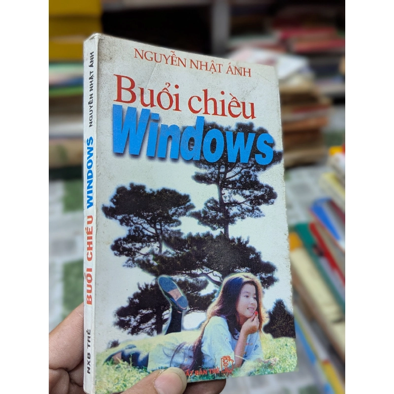 Buổi chiều Windows - Nguyễn Nhật Ánh 119772