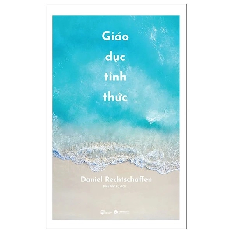 Giáo dục tỉnh thức - Thái Hà Books - TB 2023 [TSTK] 1045905