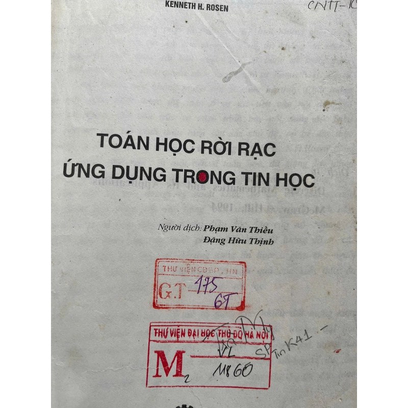 TOÁN RỜI RẠC ỨNG DỤNG TRONG TIN HỌC(sách hơi cũ) 462423