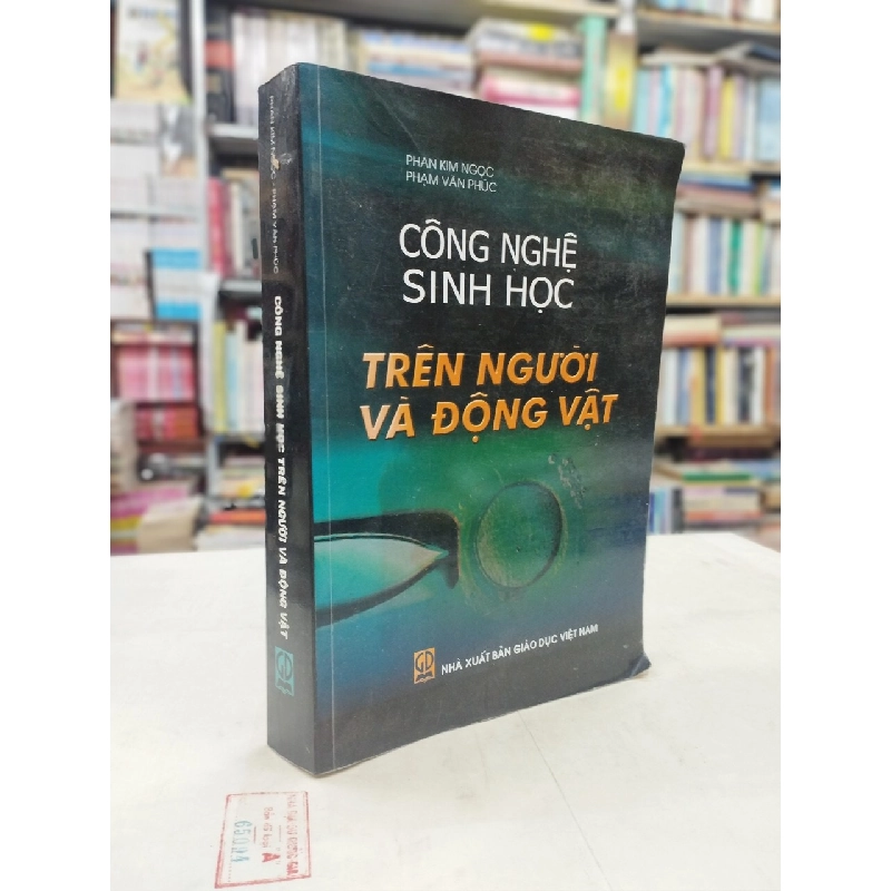 Công Nghệ Sinh Học Trên Người Và Động Vật - Phan Kim Ngọc, Phạm Văn Phúc 125546
