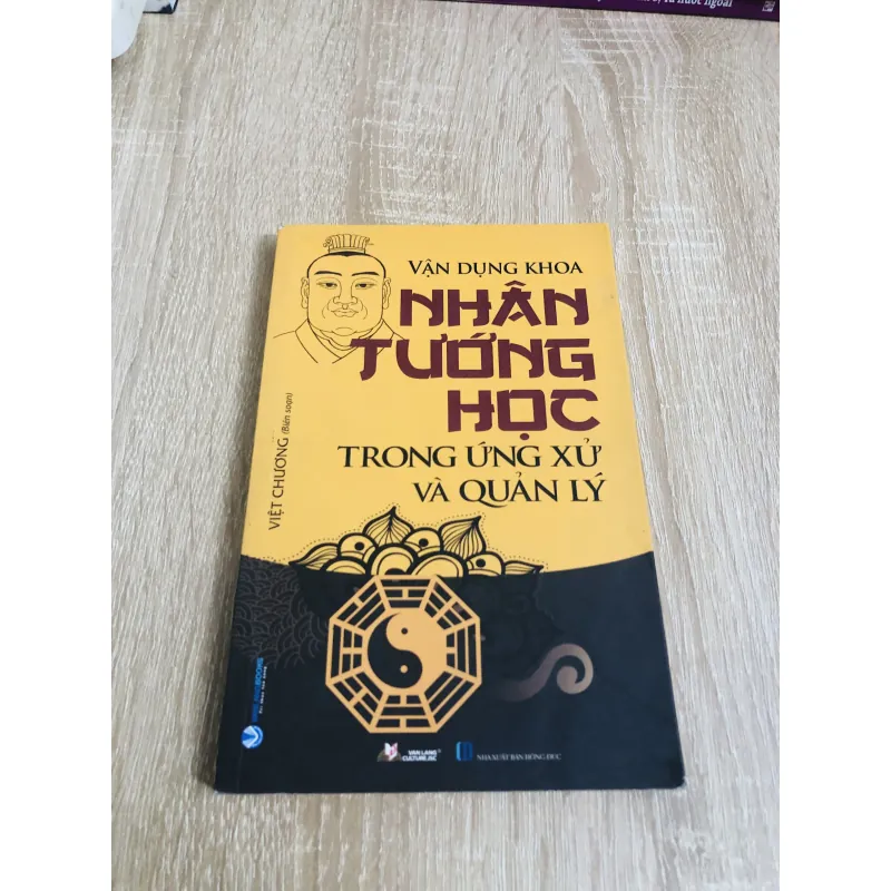 VẬN DỤNG KHOA NHÂN TƯỚNG HỌC TRONG ỨNG XỬ VÀ QUẢN LÝ 1003962