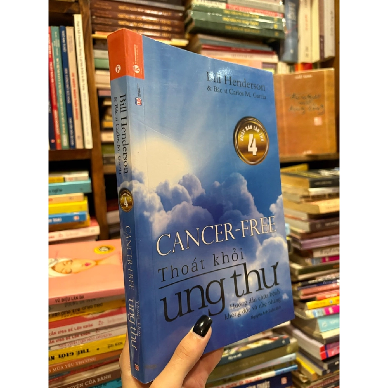 Thoát khỏi ung thư - Bill Henderson và Carlos M. Garcia 129914