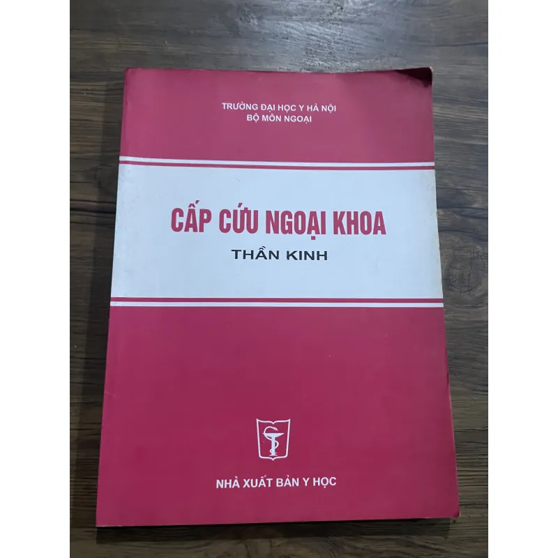 Cấp cứu ngoại khoa thần kinh , sách y khổ lớn 150 trang  993204