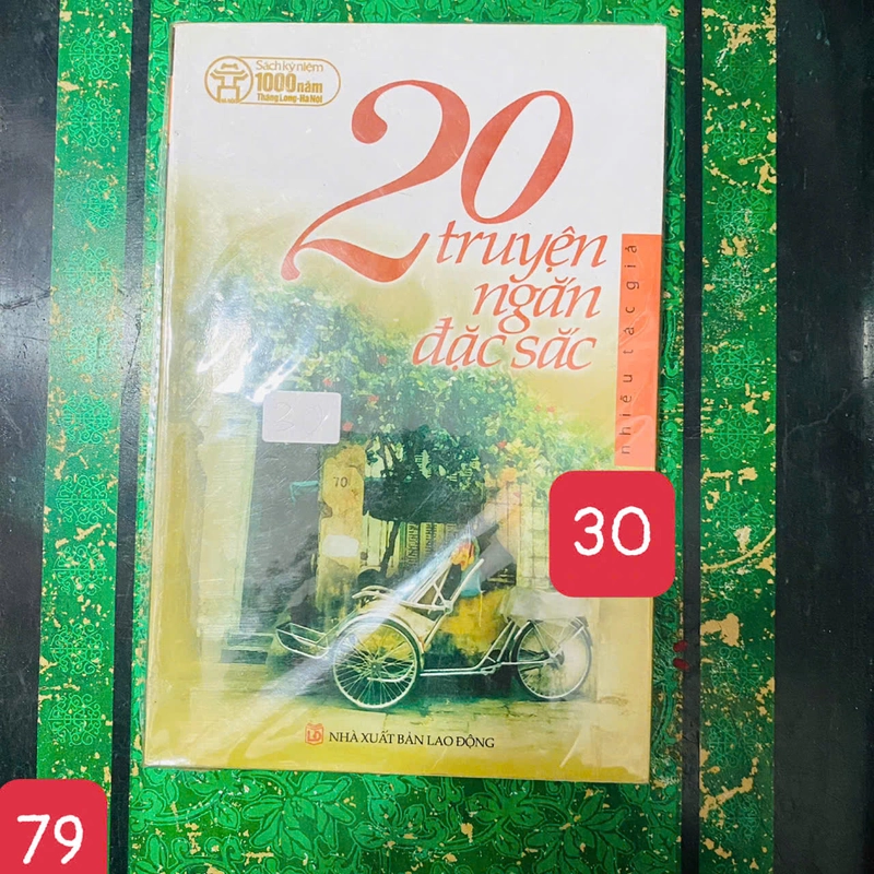 20 TRUYỆN NGẮN ĐẶC SẮC VỀ HÀ NỘI - NHIỀU TÁC GIẢ - SỐ 79 378909