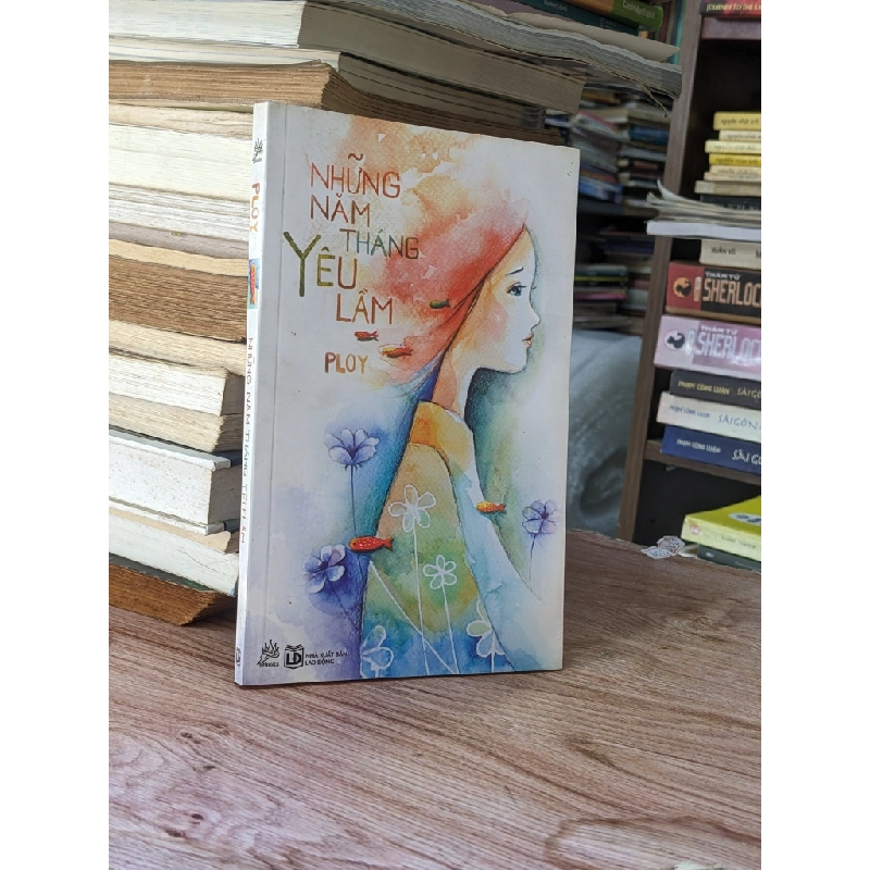 Những Năm Tháng Yêu Lầm - Ploy 466690