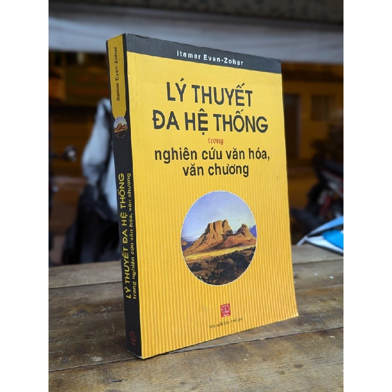 Lý thuyết đa hệ thống trong nghiên cứu văn hoá, văn chương - Itamar Even-Zohar 291764