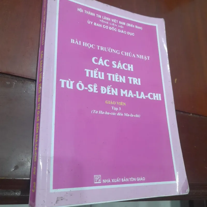 Các sách tiểu tiên tri từ Ô - SÊ đến MA - LA - CHI 994932