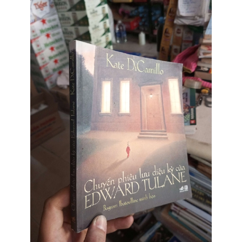 Chuyến Phiêu Lưu Diệu Kỳ Của Edward Tulane - Kate DiCamillo 2014 mới 90% Sách văn học HCM1004 1007587