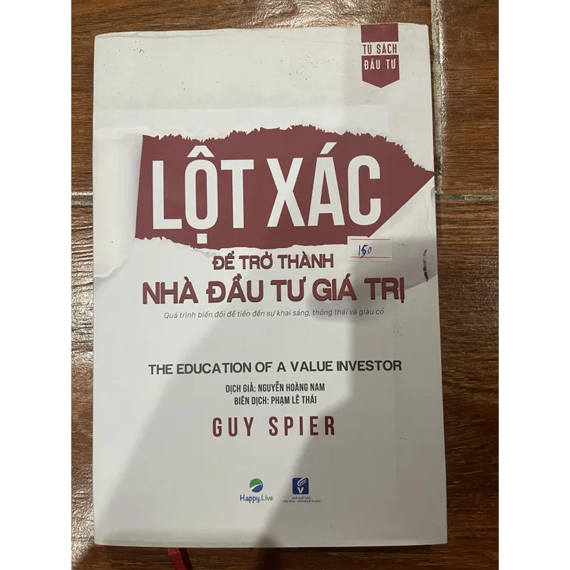 Lột xác để trở thành nhà đầu tư giá trị - Guy Spier (k3) 627798