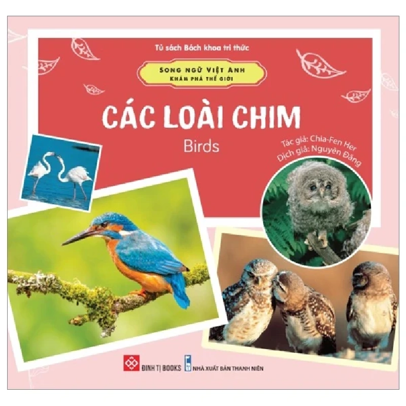 Song Ngữ Việt Anh - Khám Phá Thế Giới - Các Loài Chim - Birds - Chia-Fen Her 298320