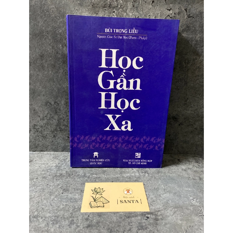 Học gần học xa - Bùi Trọng Liễu 784867