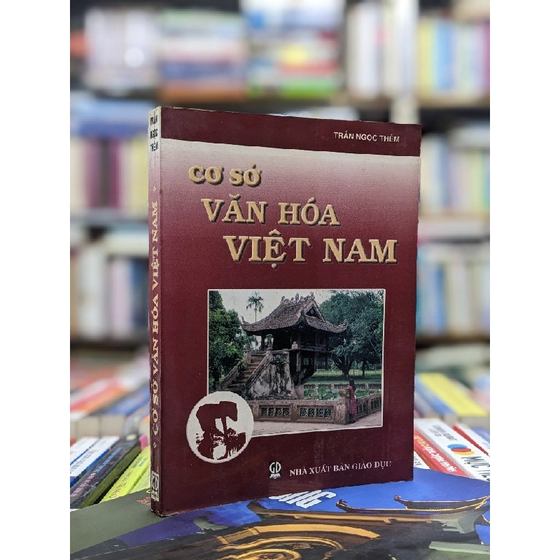 Cơ sở văn hoá Việt Nam - Trần Ngọc Thêm 122769