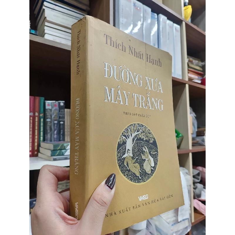 Đường xưa mây trắng - Thích Nhất Hạnh 129116