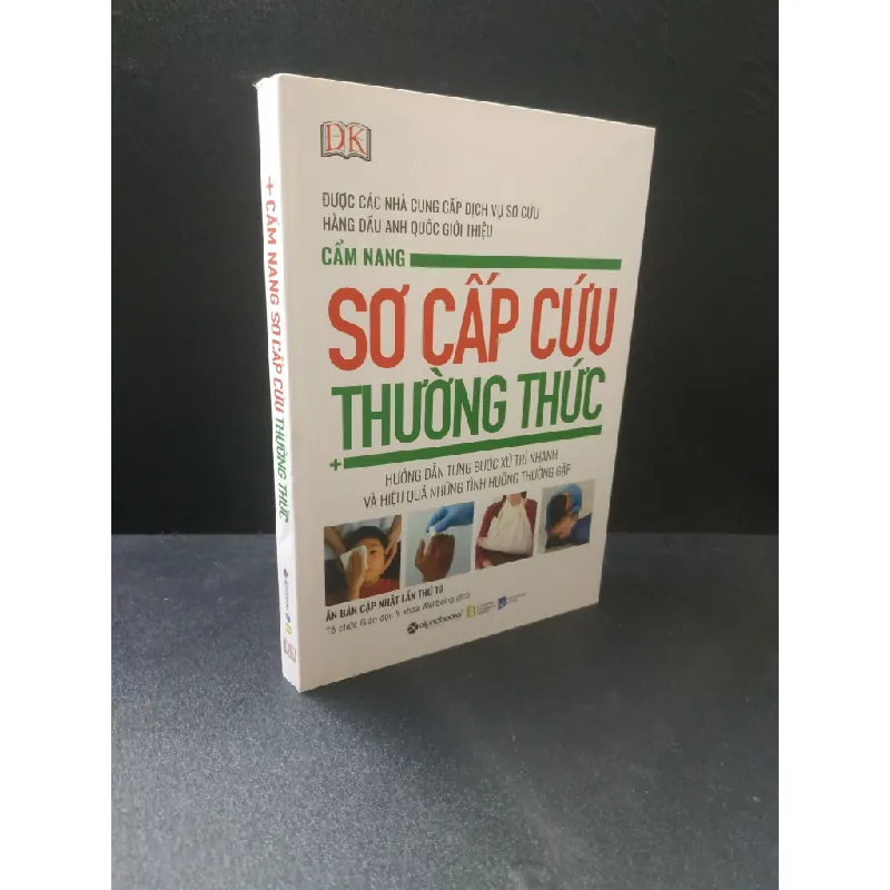 [Sách Cũ SCGR] Cẩm nang sơ cấp cứu thường thức 2019 - Tổ chức Giáo dục Y khoa new 90% HCM.TH2606 684764