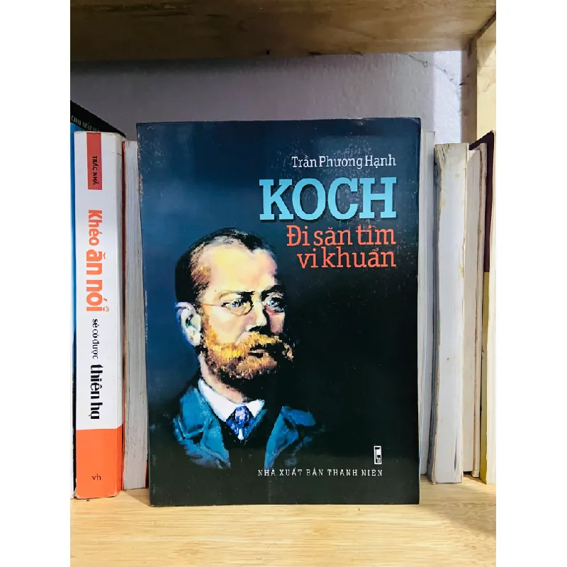 Koch đi săn tìm vi khuẩn - Trần Phương Hạnh 555052