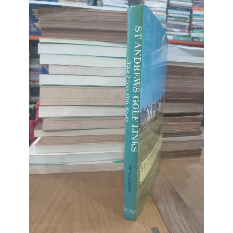 ST Andrews Golf Links: The First 600 Years - Tom Jarrett 957394