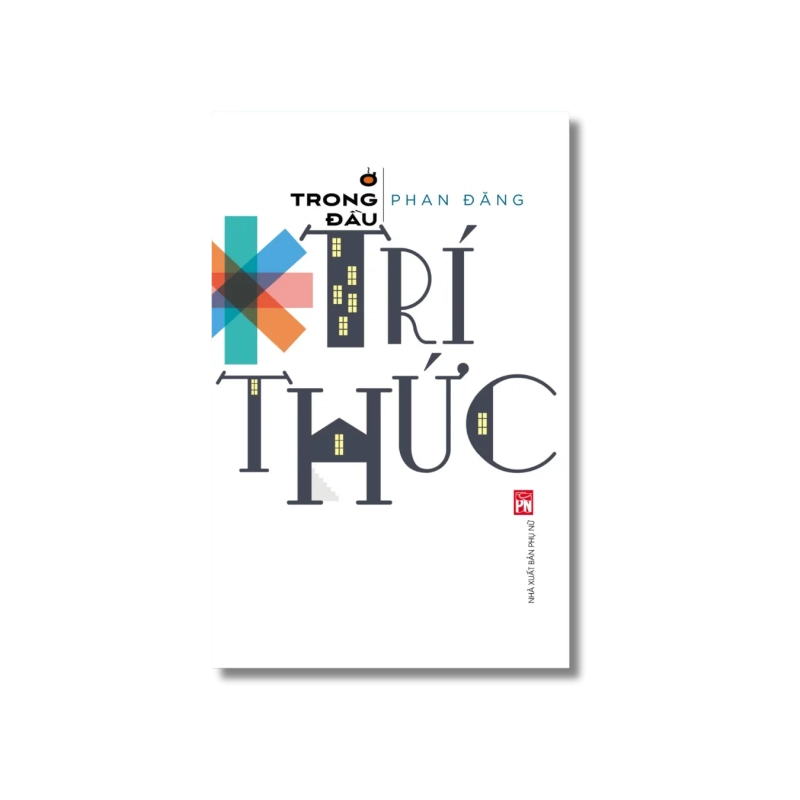 Ở trong đầu trí thức - Phan Đăng Vanvosach 725728