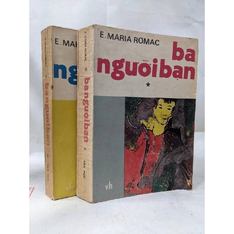 BA NGƯỜI BẠN - ERICH MARIA RƠ MAC ( TRỌN BỘ 2 TẬP ) 129961