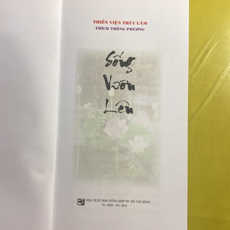 Sống Vươn Lên - Thích Thông Phương - Thiền Viện Trúc Lâm 680982