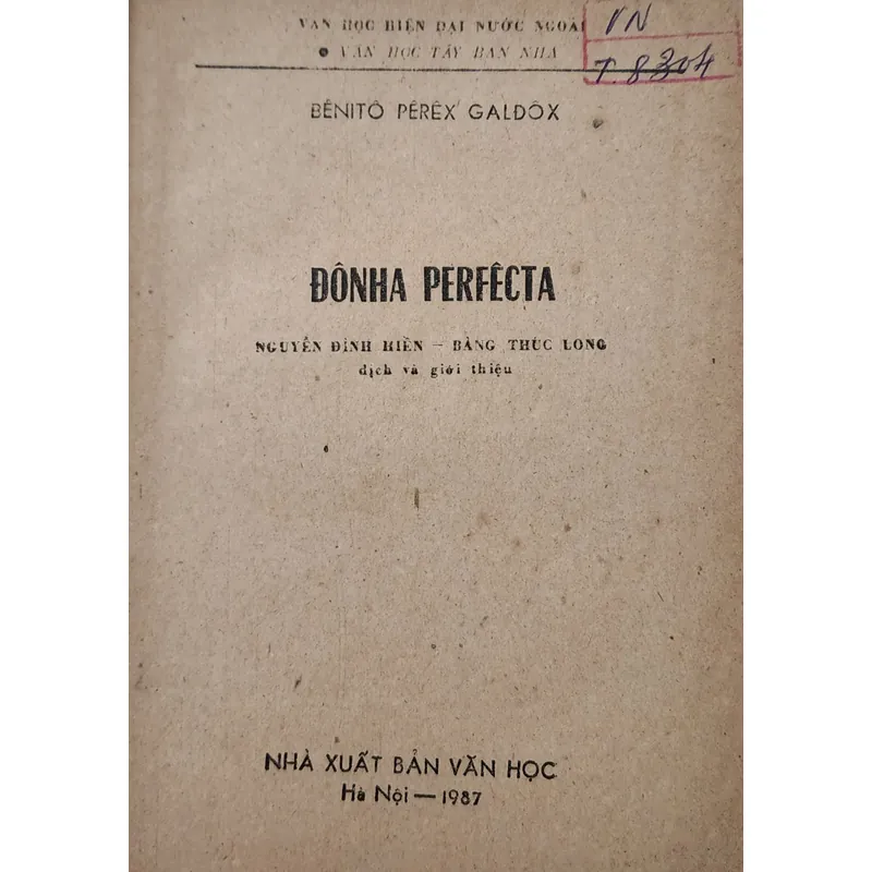 Văn học Tây Ban Nha kinh điển: Doña Perfecta (nhà văn Benito Pérez Galdós) 708910