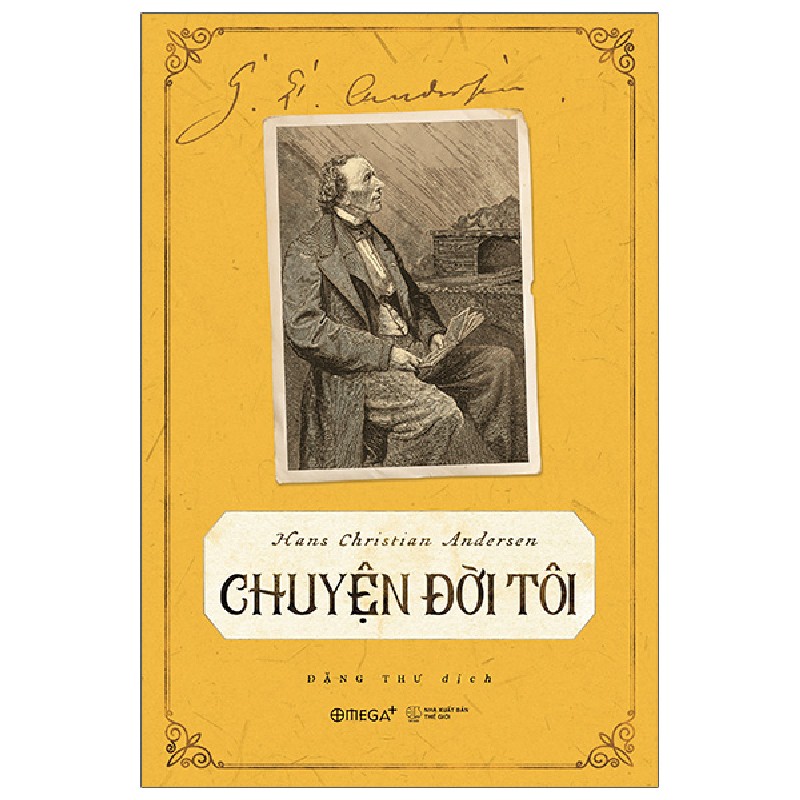 Chuyện Đời Tôi - Hans Christian Andersen 138422