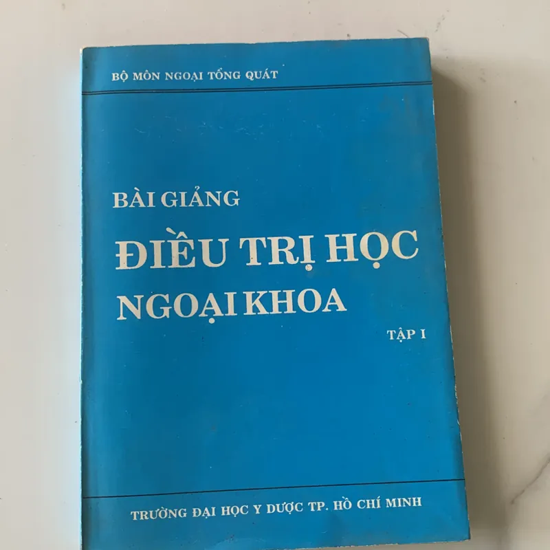 Bài giảng điệu trị học ngoại khoa, Trương Công Trung-Nguyễn Đình Hối 710631