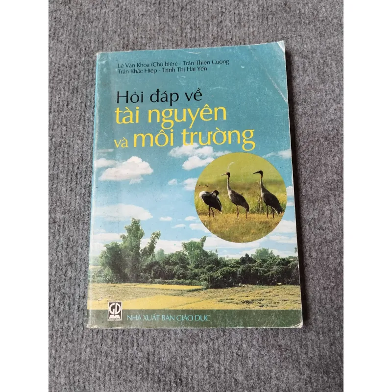 HỎI ĐÁP VỀ TÀI NGUYÊN VÀ MÔI TRƯỜNG 729261