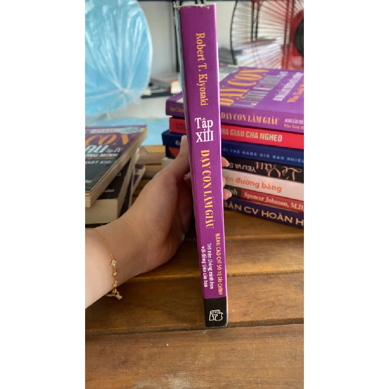Dạy Con Làm Giàu - Tập 11: Nâng Cao Chỉ Số IQ Tài Chính - Robert T. Kiyosaki 530152