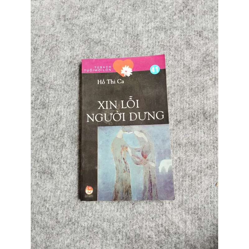 XIN LỖI NGƯỜI DƯNG - HỒ THI CA 567815