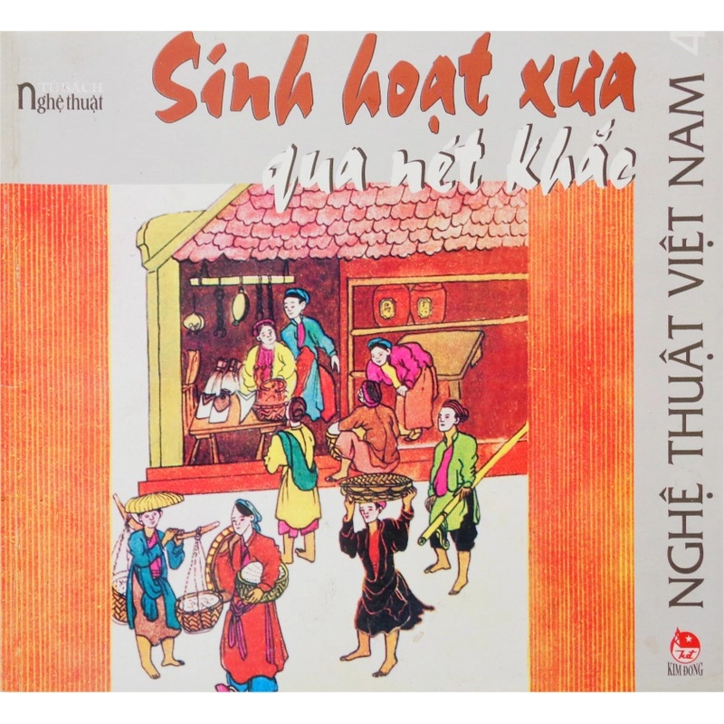 Sinh hoạt xưa qua nét khắc - Nghệ thuật Việt Nam (Tập 4) 291885