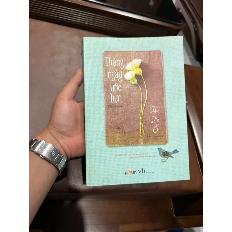 THÁNG NGÀY ƯỚC HẸN – TÂN DI Ổ- K6 1035693