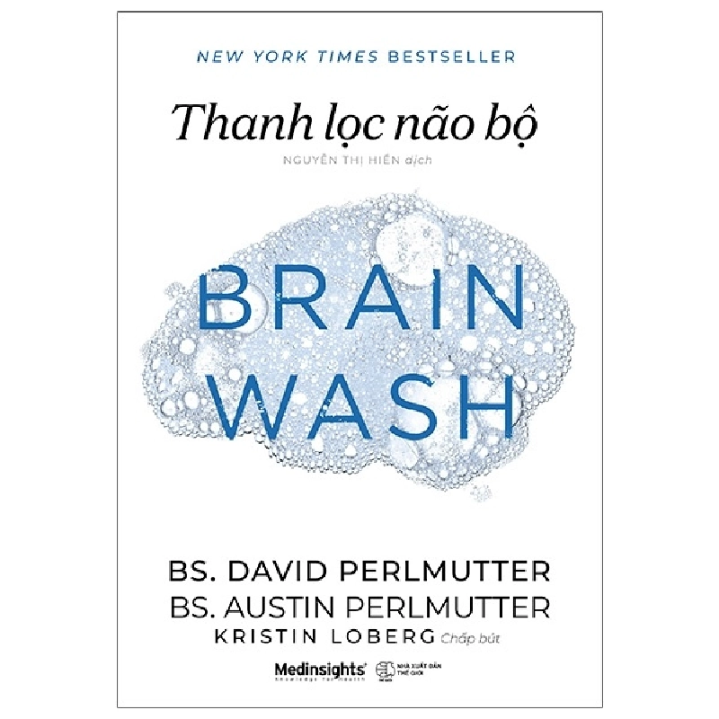 Thanh Lọc Não Bộ - BS David Perlmutter, BS Austin Perlmutter 289542