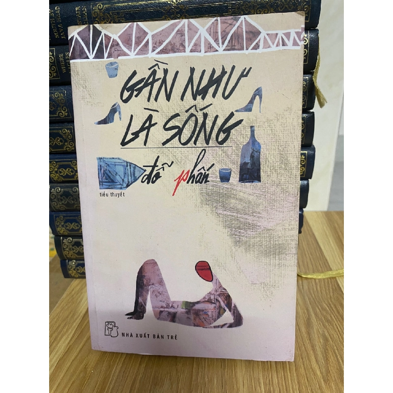 Gần như là sống- Đỗ Phấn 776867