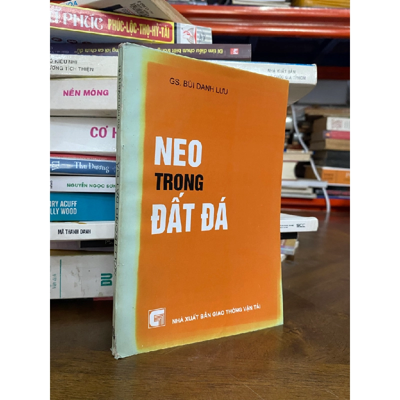 Neo trong đất đá - GS. Bùi Danh Lưu 474554