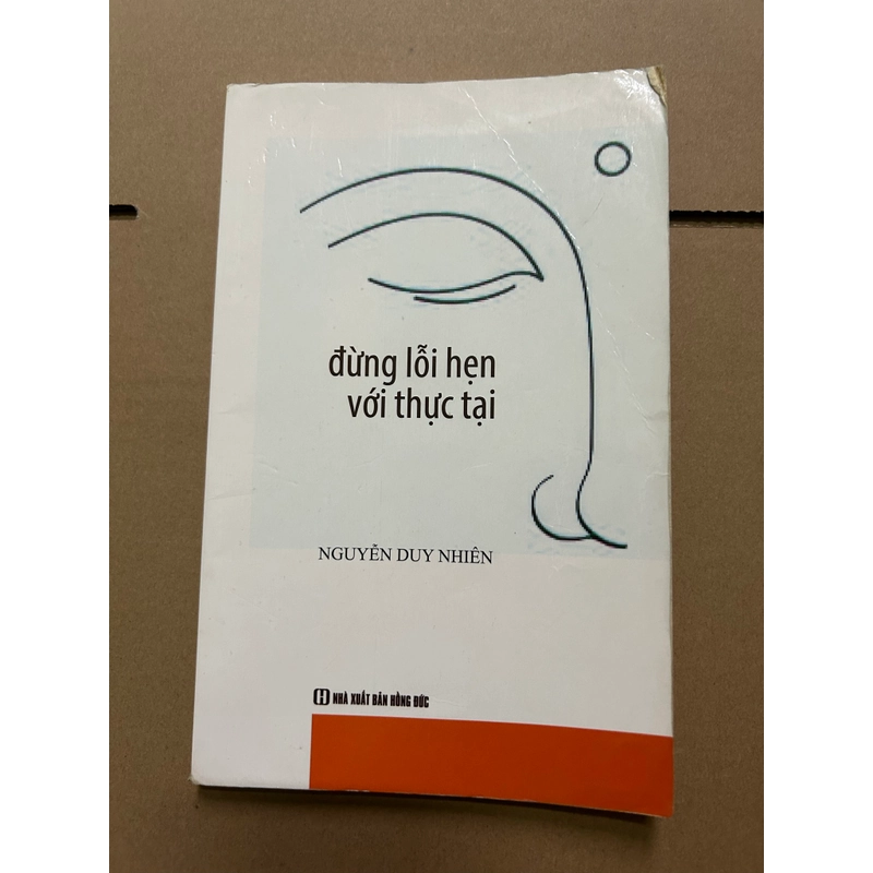 Đừng lỗi hẹn với thực tại 547287