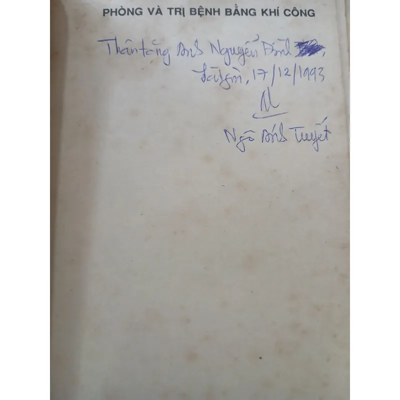 PHÒNG VÀ TRỊ BỆNH BẰNG KHÍ CÔNG - NGÔ ÁNH TUYẾT 736410