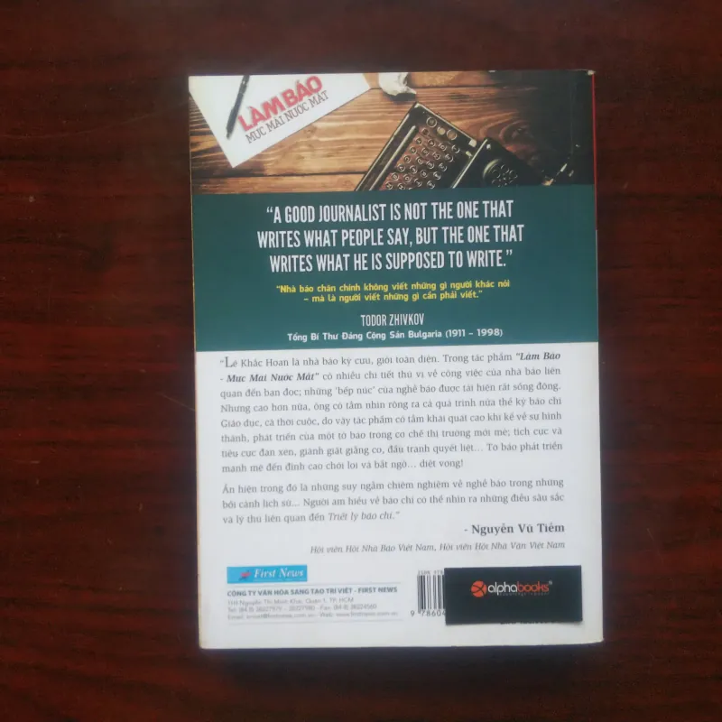 [Sách Ký Sự] Làm Báo Mực Mài Nước Mắt (Lê Khắc Hoan) 1005176