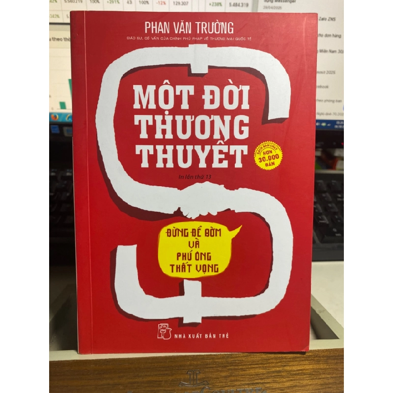 [Phiên Chợ Sách Cũ] Một Đời Thương Thuyết 2019 - Phan Văn Trường- NXB Trẻ 0506 468166
