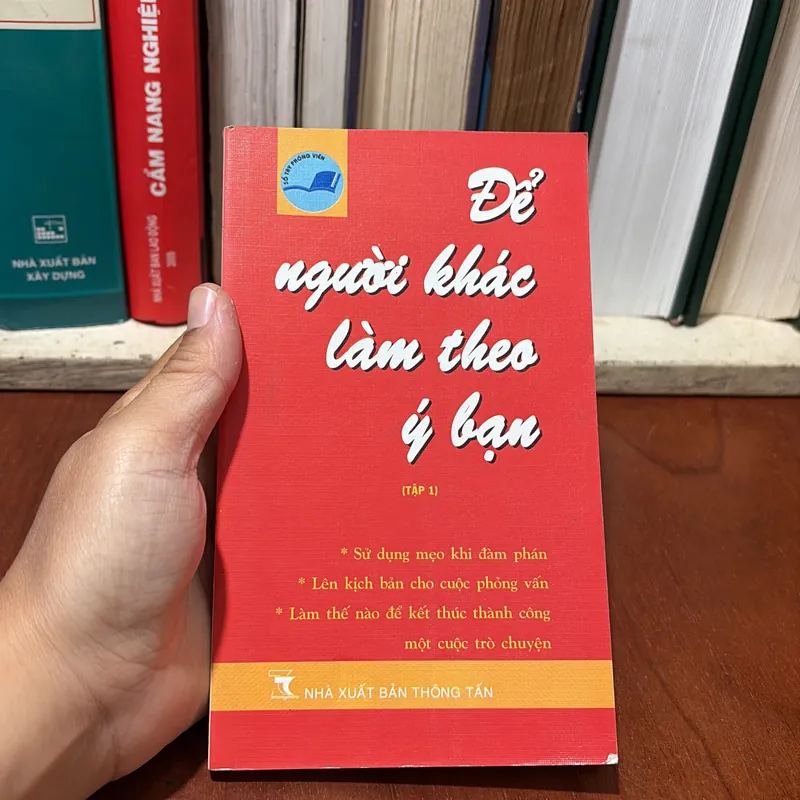 II Sách Kỹ Năng: Để Người Khác Làm Theo Ý Bạn, Kỹ Năng Viết Bài, Thủ Thuật Làm Tin - 2006 722779