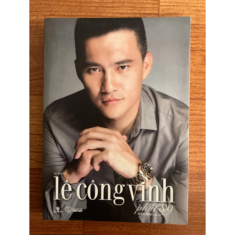 Tự truyện của Lê Công Vinh và U23 Việt Nam, những chuyện chưa kể 525264