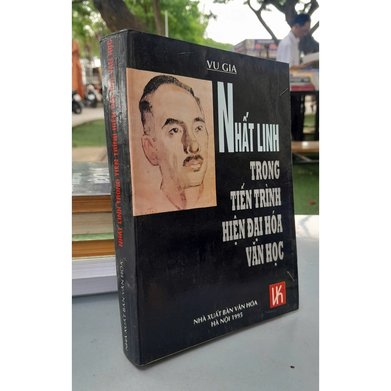 NHẤT LINH TRONG TIẾN TRÌNH HIỆN ĐẠI HÓA VĂN HỌC - VU GIA 443820