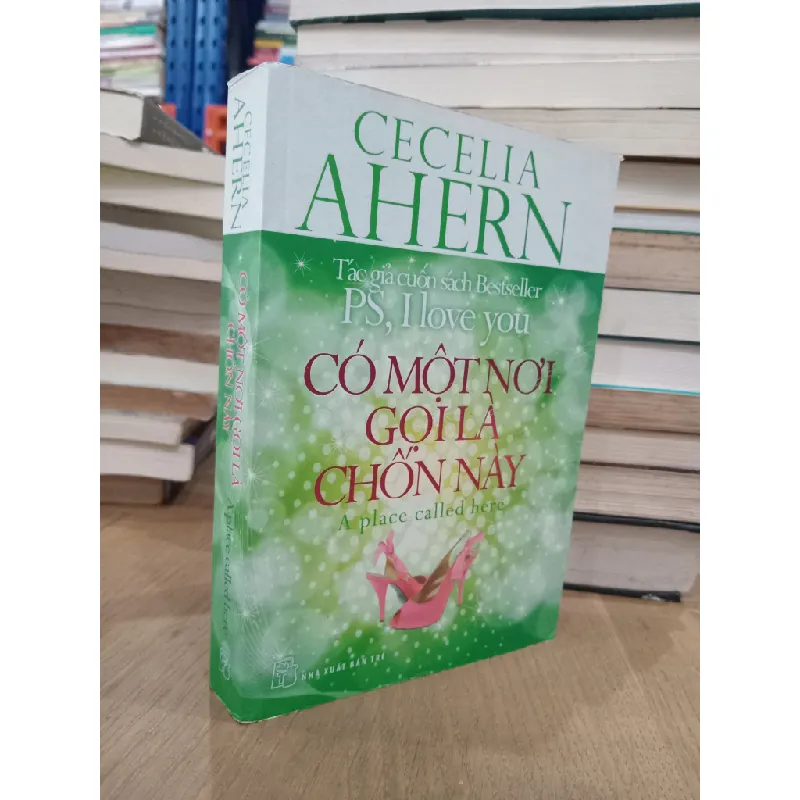 Có một nơi gọi là chốn này - Cecelia Ahern 607352