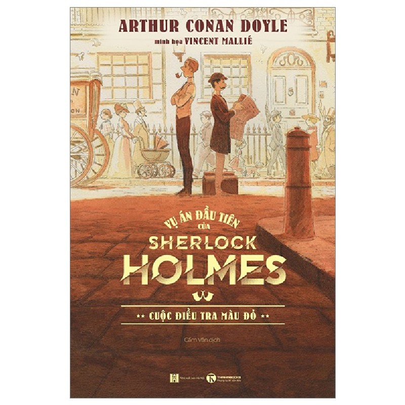 Vụ Án Đầu Tiên Của Sherlock Holmes: Cuộc Điều Tra Màu Đỏ - Arthur Conan Doyle, Vincent Mallié 71041