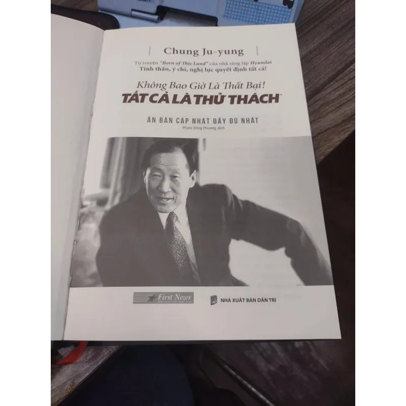 Sách: Không bao giờ là thất bại! Tất cả chỉ là thử thách - Chung Ju-yung (A2) 589241
