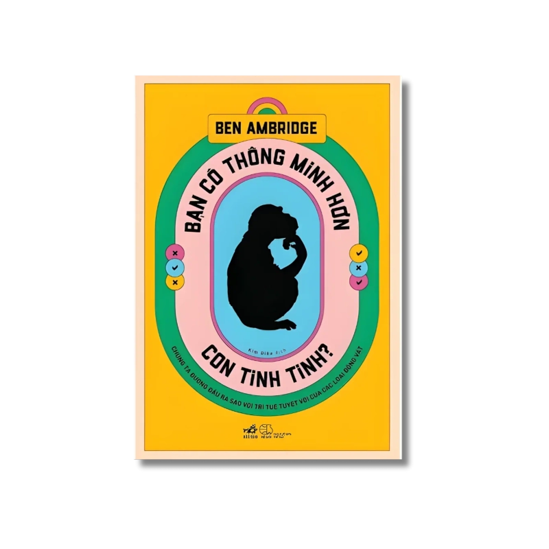 Bạn có thông minh hơn con tinh tinh - Ben Ambridge 729704