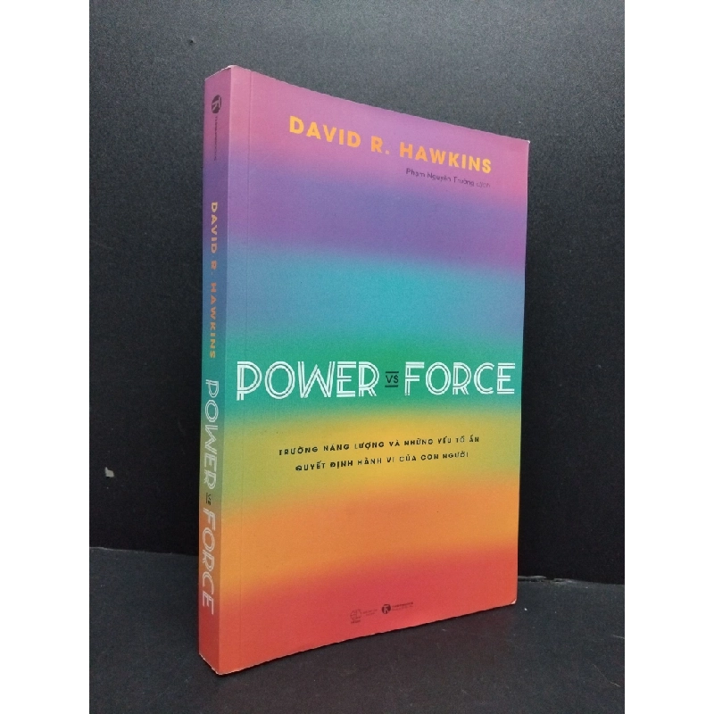 Power vs Force mới 90% bẩn nhẹ 2022 HCM1008 David R. Hawkins TÂM LÝ 199629